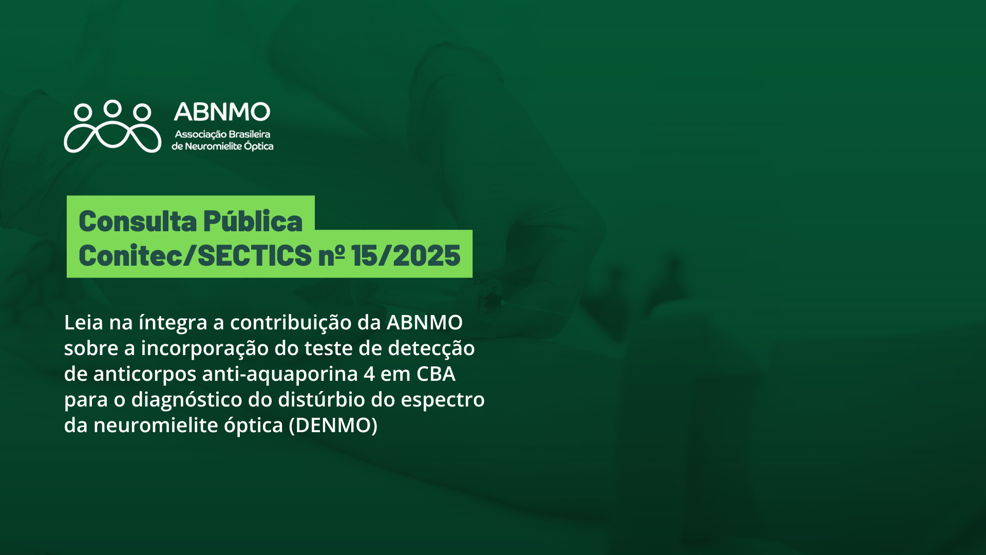 Contribuição ABNMO: Consulta Pública do exame AQP4 no SUS